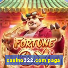 casino222.com paga